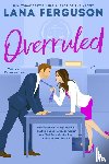 Ferguson, Lana - Overruled