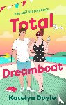 Doyle, Katelyn - Total Dreamboat