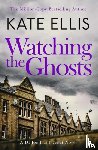 Ellis, Kate - Watching the Ghosts