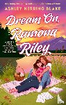 Blake, Ashley Herring - Dream On, Ramona Riley