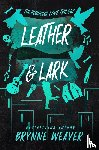 Weaver, Brynne - Leather & Lark