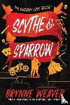 Weaver, Brynne - Scythe & Sparrow