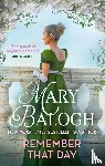 Balogh, Mary - Remember That Day