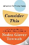 Tawwab, Nedra Glover - Consider This