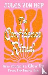 Hep, Jules Von - The Confidence Ritual