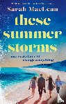 MacLean, Sarah - These Summer Storms