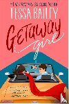 Bailey, Tessa - Getaway Girl
