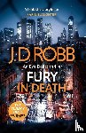 Robb, J. D. - Fury In Death: An Eve Dallas thriller (In Death 63)