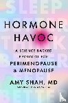 Shah, Dr Amy - Hormone Havoc