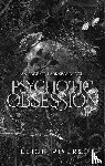 Rivers, Leigh - Psychotic Obsession