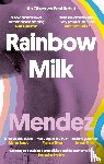 Mendez, Paul - Rainbow Milk