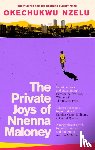 Nzelu, Okechukwu - The Private Joys of Nnenna Maloney
