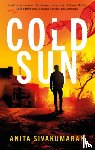 Sivakumaran, Anita - Cold Sun
