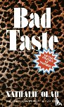 Olah, Nathalie - Bad Taste