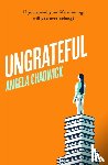 Chadwick, Angela - Ungrateful
