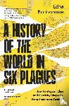 Bonhomme, Edna - A History of the World in Six Plagues