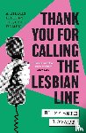 Lovatt, Elizabeth - Thank You For Calling the Lesbian Line