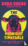 Chung, Bora - The Midnight Timetable