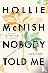 McNish, Hollie - Nobody Told Me