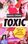 Ditum, Sarah - Toxic