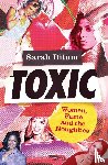 Ditum, Sarah - Toxic