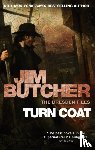 Butcher, Jim - Turn Coat
