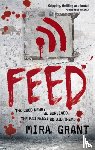 Grant, Mira - Feed