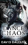 Dalglish, David - A Dance of Chaos