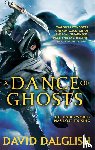 Dalglish, David - A Dance of Ghosts