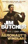 Butcher, Jim - The Aeronaut's Windlass