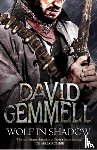 Gemmell, David - Wolf In Shadow