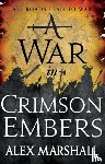 Marshall, Alex - A War in Crimson Embers