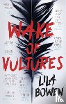 Bowen, Lila - Wake of Vultures