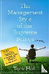 Holt, Tom - The Management Style of the Supreme Beings
