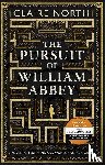North, Claire - The Pursuit of William Abbey