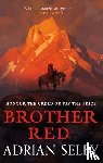 Selby, Adrian (Author) - Brother Red