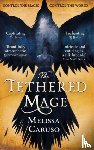 Caruso, Melissa - The Tethered Mage