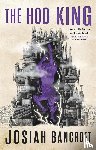Bancroft, Josiah - The Hod King