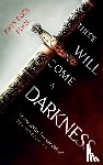 Pool, Katy Rose - There Will Come a Darkness