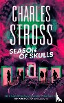 Stross, Charles - Season of Skulls