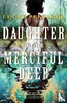 Penelope, Leslye - Daughter of the Merciful Deep
