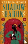 Evans, Davinia - Shadow Baron