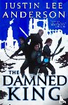 Anderson, Justin Lee - The Damned King