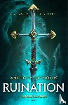 Reynolds, Anthony - Ruination: A League of Legends Novel