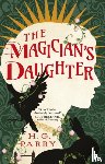 Parry, H. G. - The Magician's Daughter