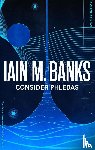 Banks, Iain M. - Consider Phlebas