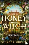 Shields, Sydney J. - The Honey Witch