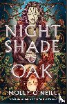 O'Neill, Molly - Nightshade and Oak