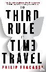 Fracassi, Philip - The Third Rule of Time Travel