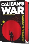 Corey, James S. A. - Caliban's War